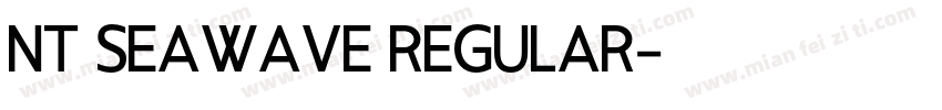 NT SEAWAVE REGULAR字体转换